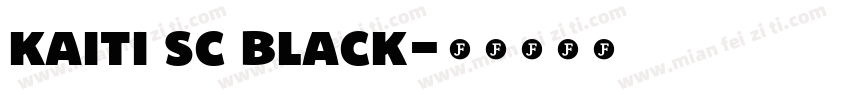 kaiti sc black字体转换